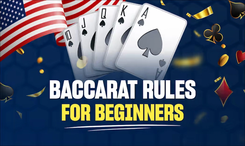 What are the Rules of Baccarat?